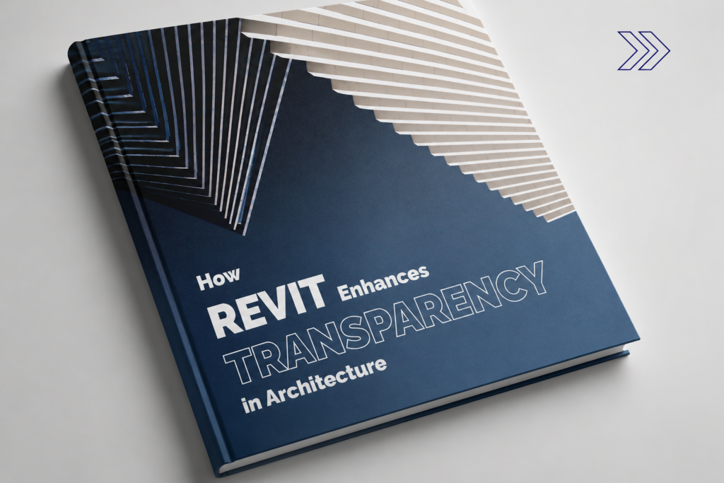 How Revit Enhances Transparency in Architecture